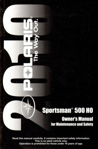 2010 polaris sportsman 500 ho atv owners manual -polaris sportsman 500 ho atv
