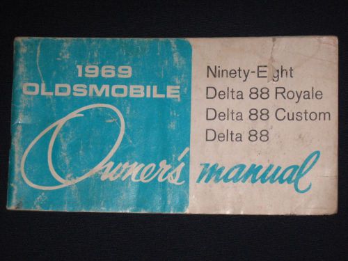 69 original 1969 oldsmobile 98 delta 88 royale custom owners manual guide olds