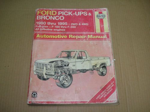 1980-1995 ford pickups &amp; bronco repair manual