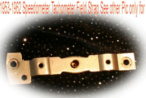 Corvette tachometer speedometer field strap 1959 1960 1961 1962  metal gauge