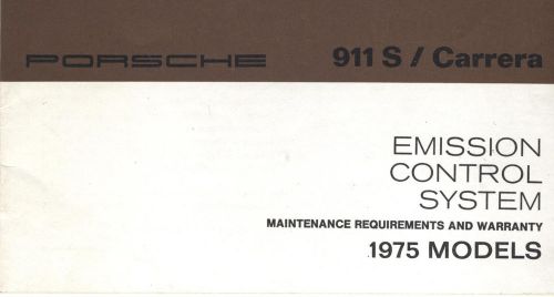 1975 porsche 911s carrera emission control system maintenance &amp; warranty