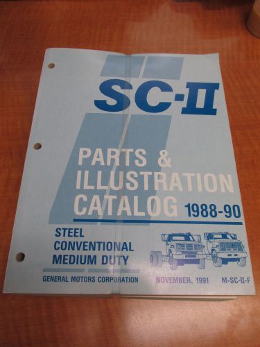 Gm parts and illustration catalog 88-90 steel conventional medium duty