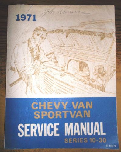 1971 chevrolet chevy van series 10-30 model service shop repair manual st-140-71
