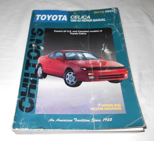 1986-1993 toyota celica automotive repair manual chilton&#039;s  # (8413) 68252