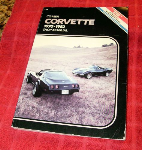 Clymer chevy corvette 1970 - 1982 shop repair manual a146