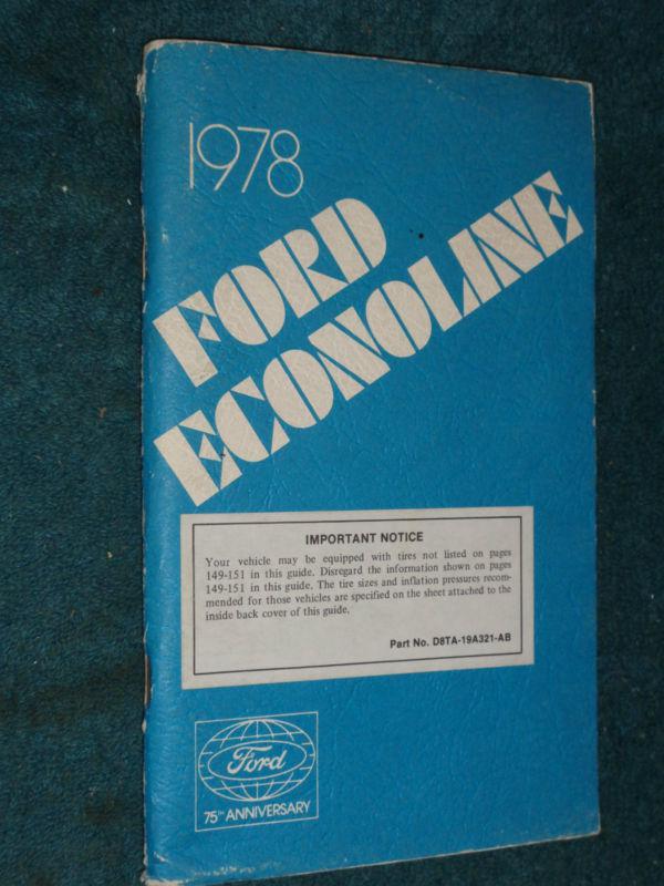 1978 ford van owner's manual orig. econoline guide book