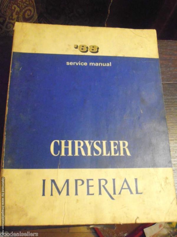 1968 chrysler service manual 300 new yorker newport lebaron imperial crown