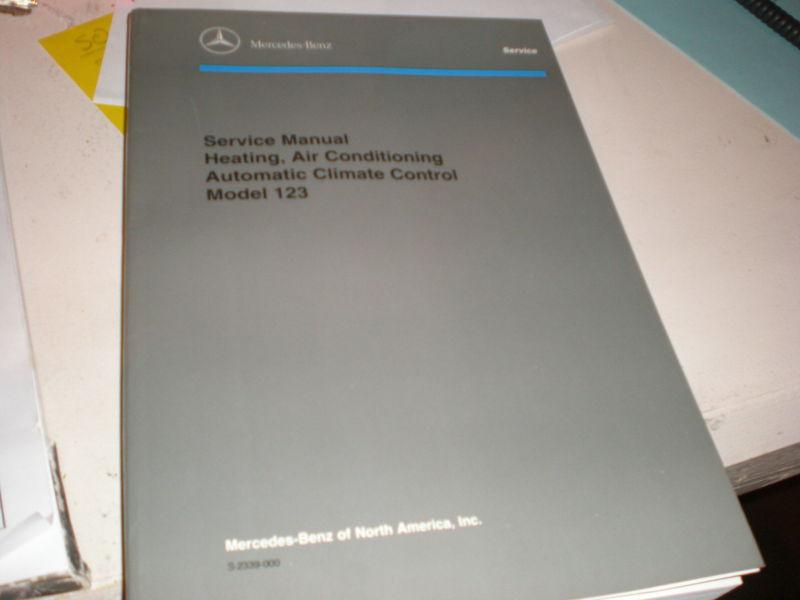 Mercedes service manual ~ heating & air cond, auto climate control~ model w123