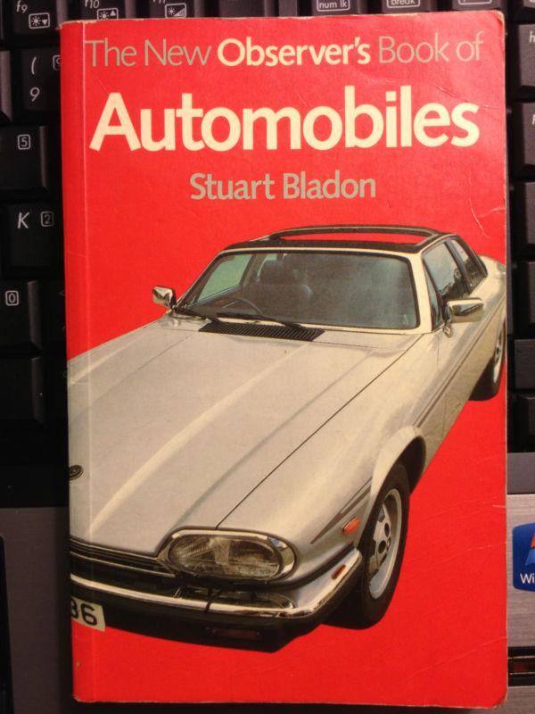 The new observers book of automobiles stuart bladon 1984 london,,,,,nice book