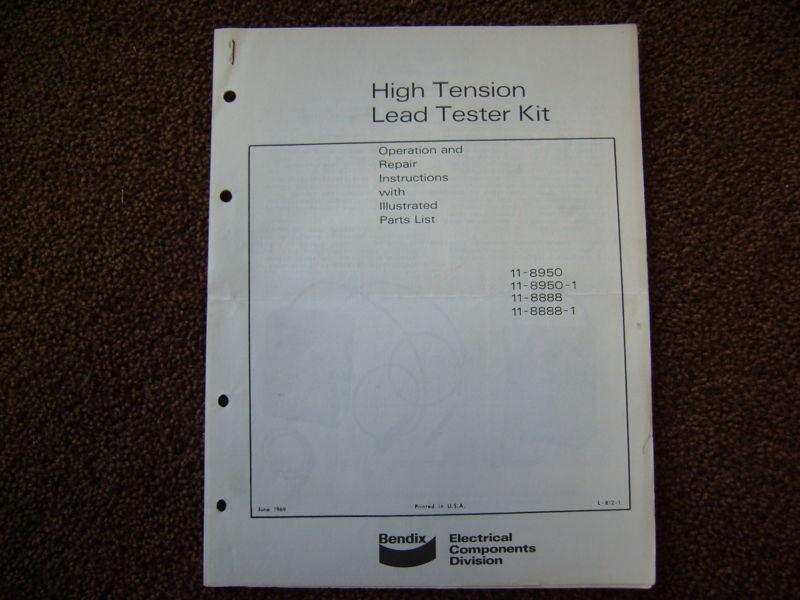 Bendix high tension lead tester- operation & repair instructions -11-8950 / 8888