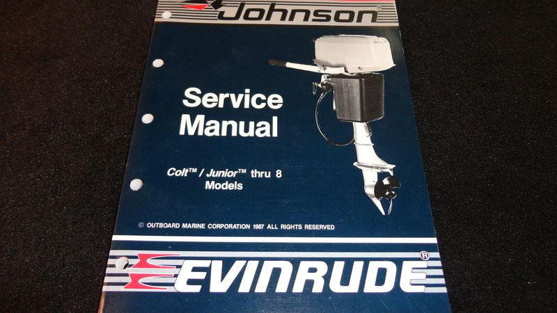 Used 1988 johnson/evinrude service manual colt/jr thru 8 #507659 outboard motor
