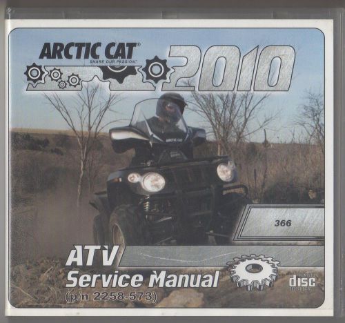 2010 arctic cat atv 366  p/n 2258-573 service manual on cd (866)