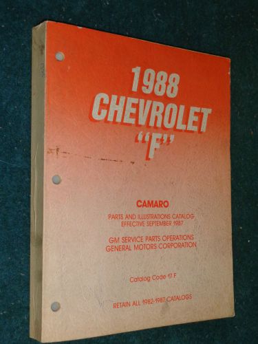 1988 chevrolet camaro / parts catalog / text &amp; illustrations / original
