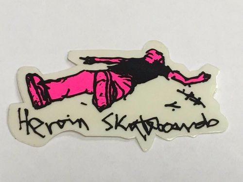 Heroin, white lady, brown sugar, snowball, skateboard sticker, very cool, r51916