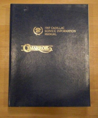 1987 87 cadillac cimarron dealership service shop manual