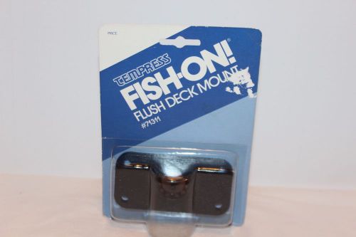 Vintage tempress fish-on! flush deck mount # 71311 usa new in sealed package