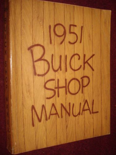 1951 buick shop manual / shop book / nice original!!!