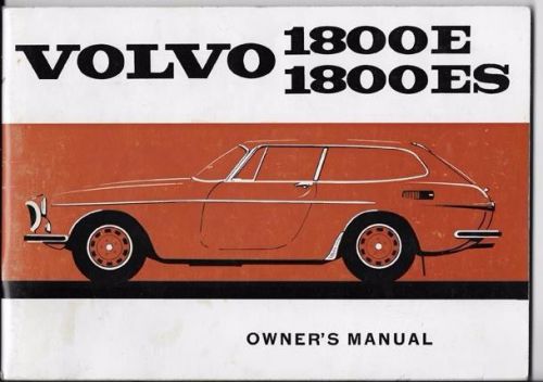 1972 volvo 1800e &amp; 1800es original owners manual near mint