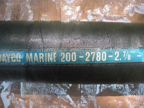 Marine wet exhaust / water hose per foot dayco 200-2780 2-7/8&#034; id reinforced