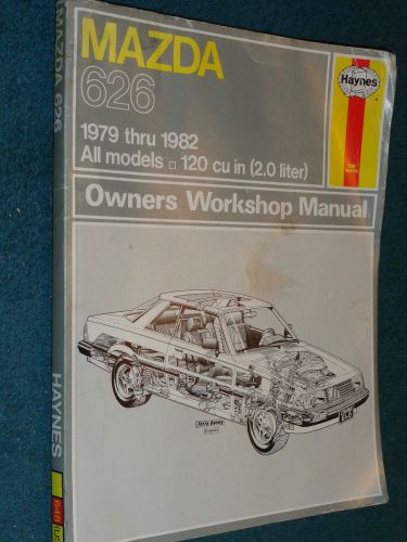 1979-1982 mazda 626 shop manual /  hayne&#039;s service book 79 1980 1981 82