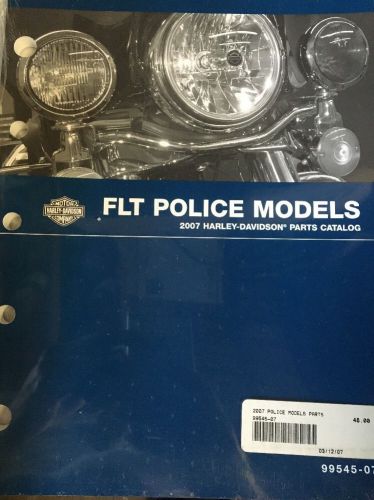 Nos new harley-davidson 2007 flt police model parts catalog  99545-07