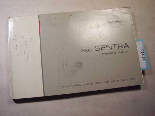 2003 nissan sentra owners manual in good condition. 7724-14