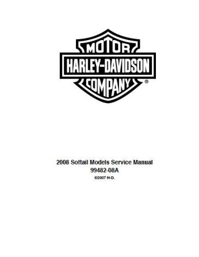 2008 harley davidson flstn softail deluxe service repair manual pn 99482-08