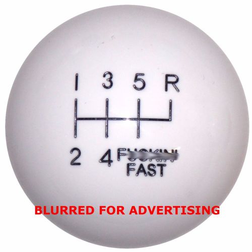 Corvette c5 white f-in fast 6 speed shift knob 9/16-18 threads