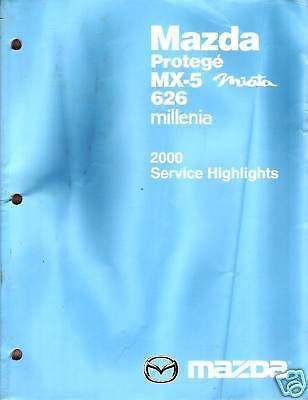 2000 mazda millenia protege mx-5 mx 5 miata 626 service highlights manual