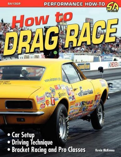 How to drag race book ~nhra drag racing~pro classes &amp; bracket racing~ brand new!