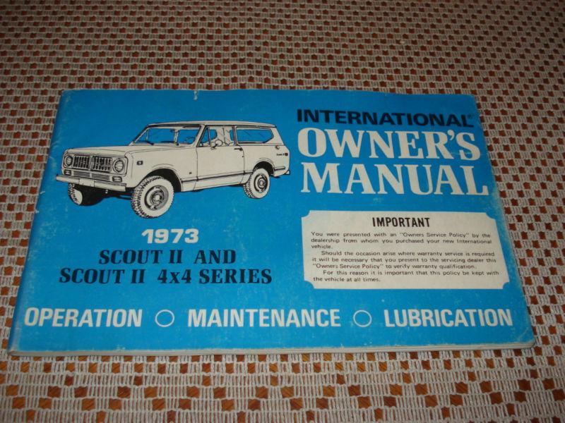 1973 international scout owners manual original glovebox book!!!