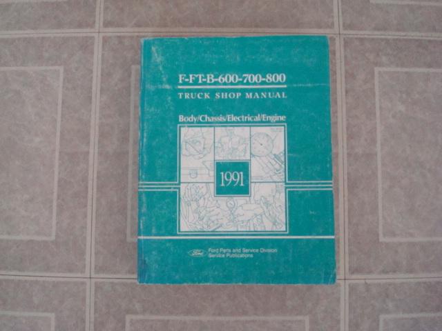 1991 ford f ft b 600 700 800 medium/heavy truuck shop service repair manual book