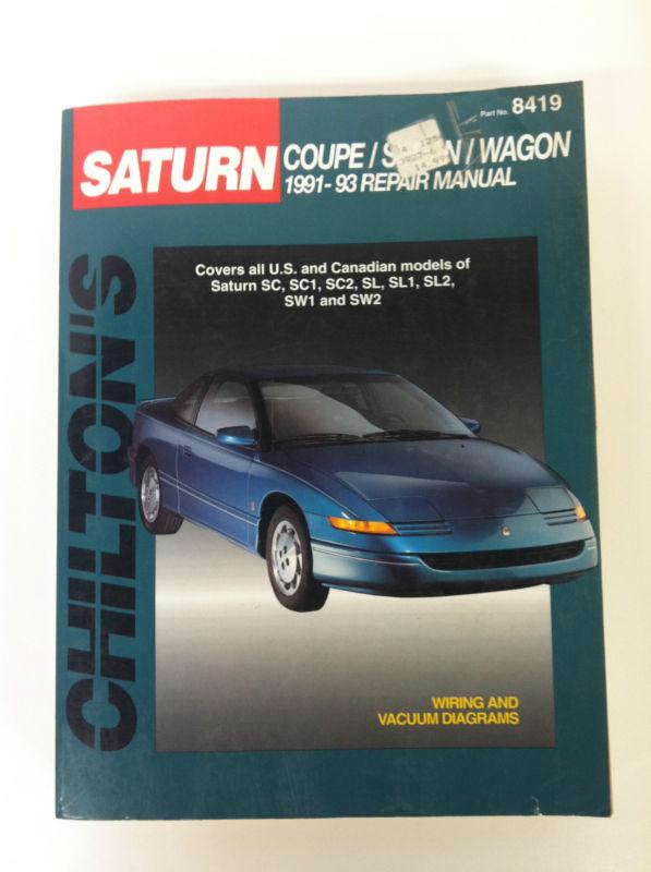 Chilton manual saturn coupe, sedan, wagon 1991-1993, read for more info