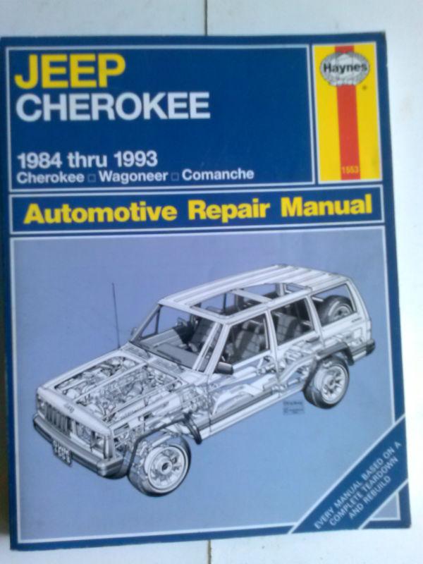 Haynes repair manual jeep chrokee 1984-1993 wagoneer and comanche