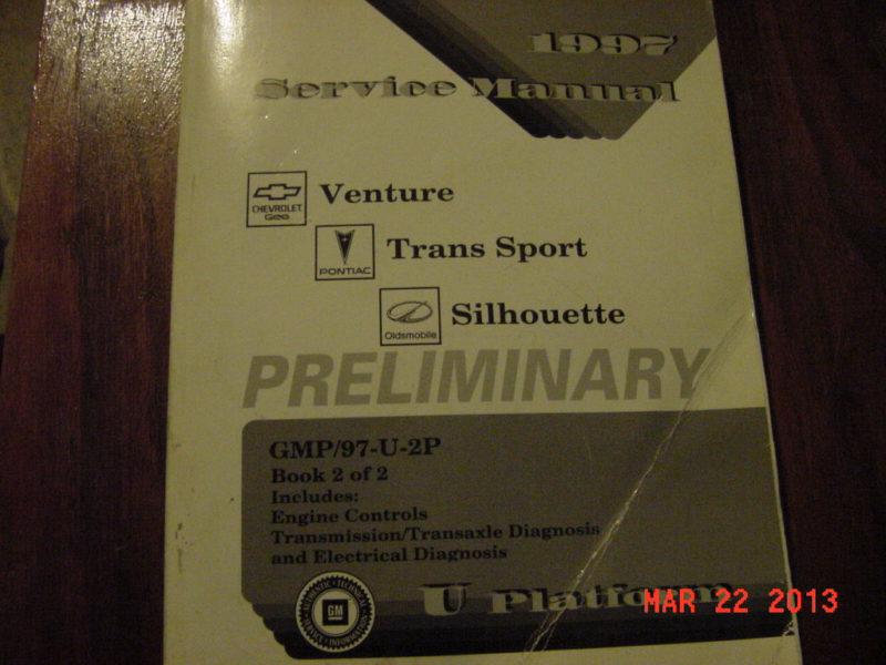 1997 venture trans sport silhouette gm deler service manual preliminary book 2 