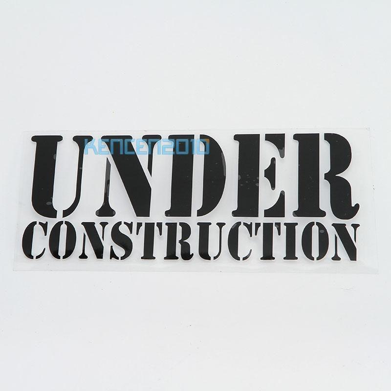 Under construction vinyl decal car window sticker flush 