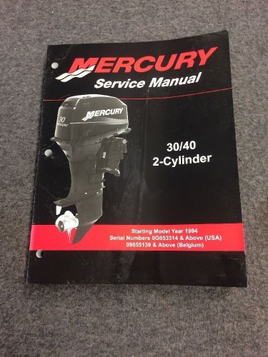 Mercury outboard motor 30/40 hp  service manual part # 90-826148r03