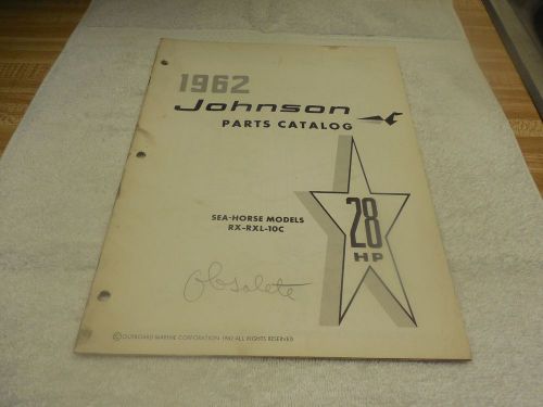 1962 johnson parts catalog 28 hp model # rx-rxl-10c outboard sea horse