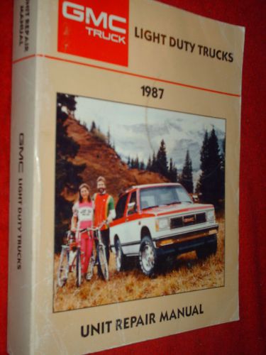 1987 gmc shop manual / unit repair shop book original