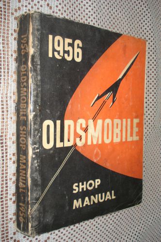 1956 oldsmobile shop manual service book original rare gm repair manual