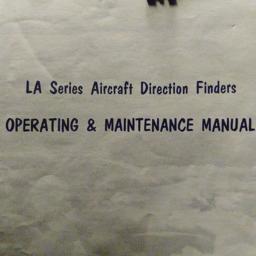 L-tronics la series aircraft direction finders install, ops &amp; maintenance manual