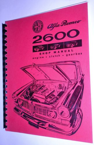 Alfa romeo 1962-1967, 106 series shop manual, 1985 reprint