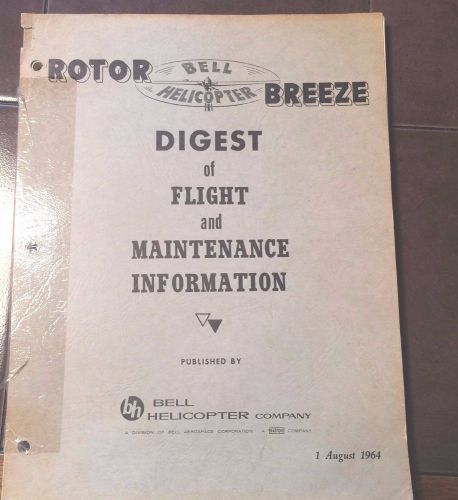 1964 bell helicopter &#034;rotor breeze&#034; a digest of flight &amp; maintenance info manual