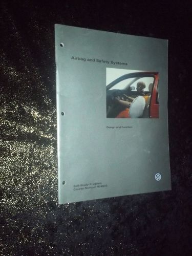 2001 vw self study program volkswagen 2001 airbag and safety factory original!