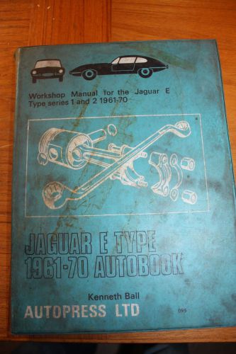 Jaguar e-type shop manual by autopress ltd. 1961-1971