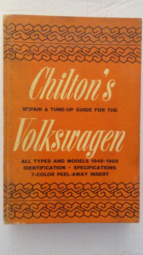 Chilton&#039;s repair tune-up guide for volkswagon models 1949-1968 original 1968