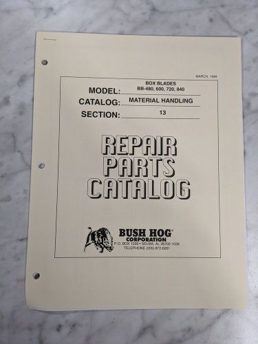 Bush hog repair parts list book catalog manual bb 480 600 720 840 box blade