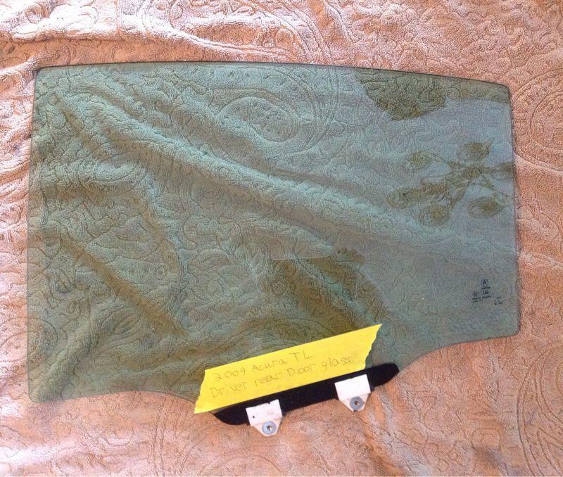 2009-2013 acura tl driver rear door glass window