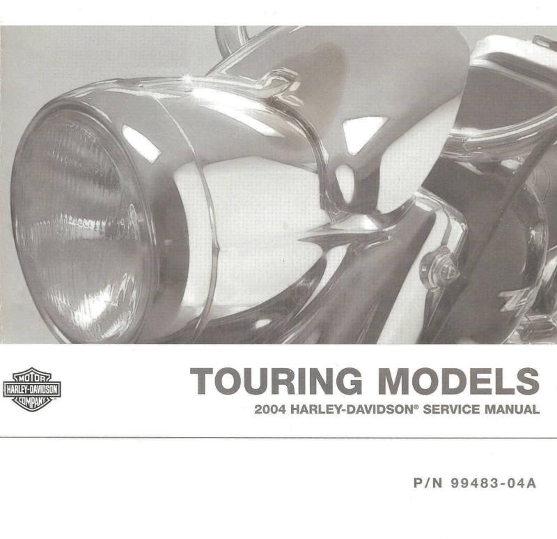 2004 harley-davidson touring service manual -fltr-flhr-flhrs-flht-flhtc-flhtcu