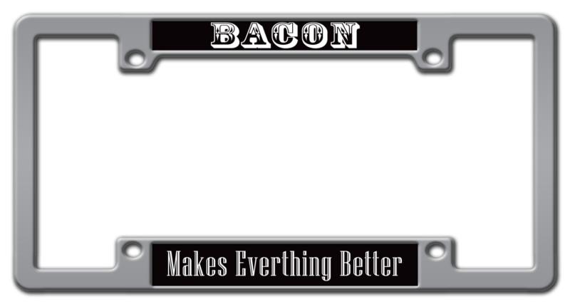 Bacon custom funny preferred license plate frame